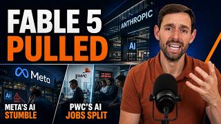 Anthropic’s Fable 5 Gets Pulled, Meta’s AI Transformation Stumble, and PwC Reveals the AI Jobs Split