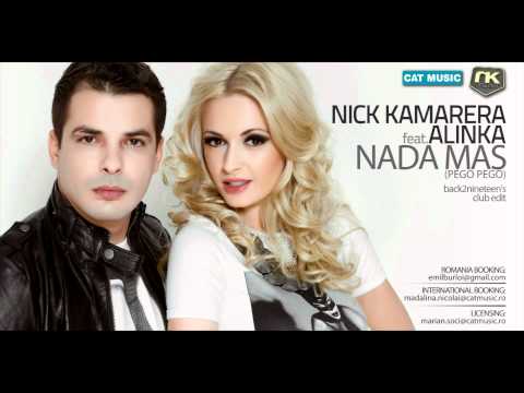 Nick Kamarera Feat. Alinka - Nada Mas (Pego Pego) (back2nineteen's) (Official Single)