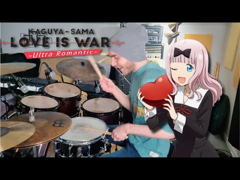 Kaguya-sama: Love is War -Ultra Romantic- ED - Airi Suzuki - Heart wa Oteage - Drum Cover