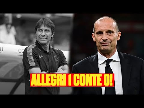 ALLEGRI BATTE CONTE!! NAPOLI IN DIFFICOLTA'!? VI DICO LA MIA.