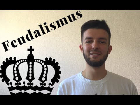 Was ist der Feudalismus? #schnellerklärt