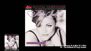 Belinda Carlisle - 10 - The Balland Of Lucy Jordan {5.1 Mix}