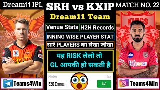 SRH vs KXIP Dream11| SRH vs KXIP | SRH vs KXIP Dream11 Team | KKR vs CSK DREAM11 IPL