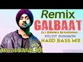 Gal Baat Diljit Dosanjh Remix Hard Bass MIX DJ BINNU BHARANA OM NAGAR SE Mix