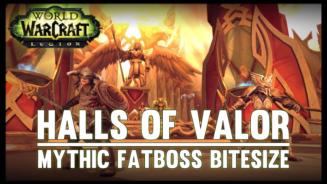 Halls of Valor Mythic Guide - Fatboss Bitesize - YouTube