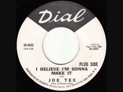 Joe Tex - I Believe I'm Gonna Make It