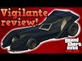 GTA Online guides - Vigilante review!