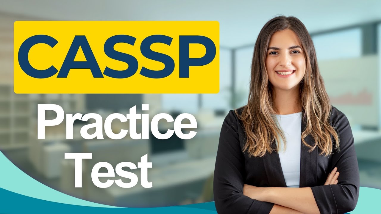 CASSP Practice Test 2026 June — Free Questions
