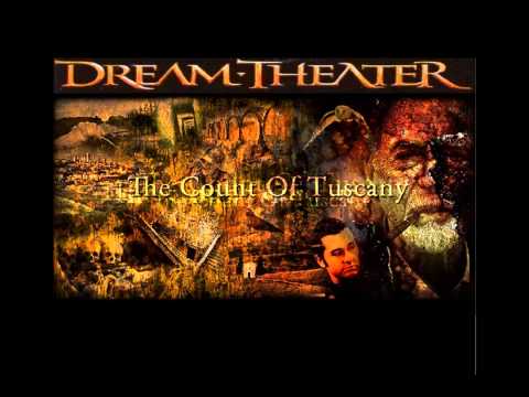 Dream Theater - The Count of Tuscany - with lyrics