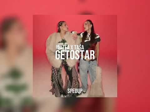 Getostar-Matea x Taša Spedup
