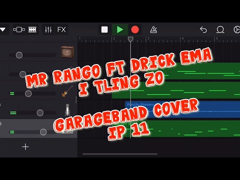 Garageband || I tling zo - Mr.Rango ft Drick Ema Cover