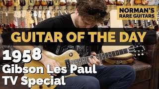 Video thumbnail for Guitar of the Day: 1958 Gibson Les Paul TV Special | Norman's Rare Guitars by Normans Rare Guitars