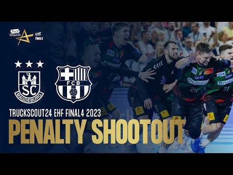 SHOOTOUT DRAMA in Cologne! (FULL VIDEO) | SC Magdeburg vs Barça | TRUCKSCOUT24 EHF FINAL4 2023