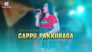 Download lagu CAPPU PAKKURAGA | DEVI NINDY | CIPT. RIANK BAGASPATI | Lagu bugis elektone mp3
