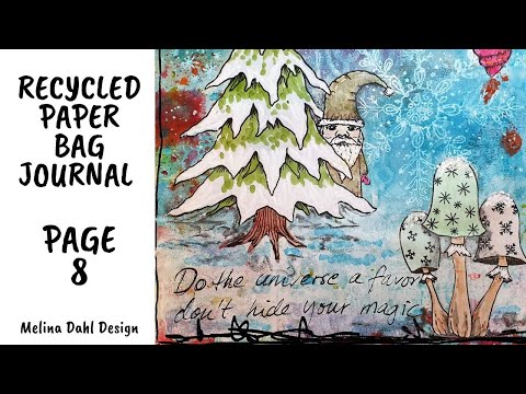 Don´t hide your magic - paper bag journal page 8