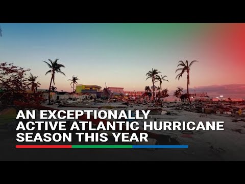 Exceptionally active Atlantic hurricane season ahead, says NOAA