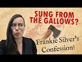 True Crime Ballads: Frankie Silver's Confession
