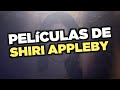 Las Mejores Películas De Shiri Appleby