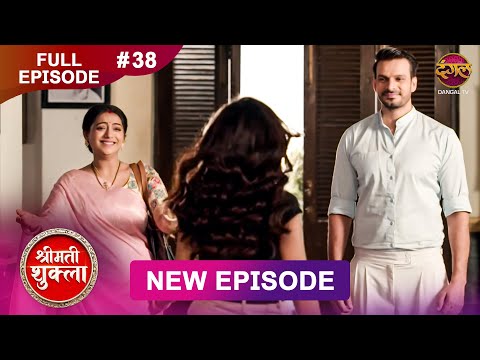 Shrimati Shukla | Full Episode 38 | 23 Dec 2025 | Full HD #Newepisode | Dangal TV