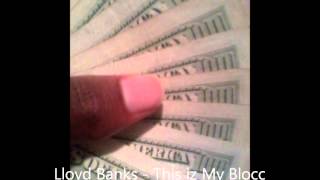 Lloyd Banks - My Block