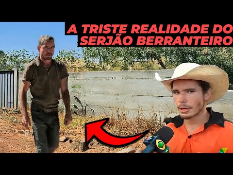 SERJÃO BERRANTEIRO APPEARED! WHAT HAPPENED TO HIM?