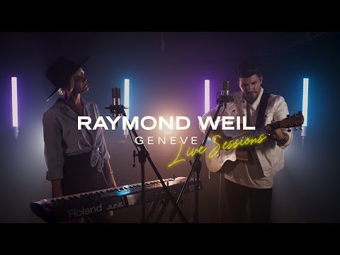 RAYMOND WEIL Live Sessions | Feat. Jess+Matt 'Know About You'