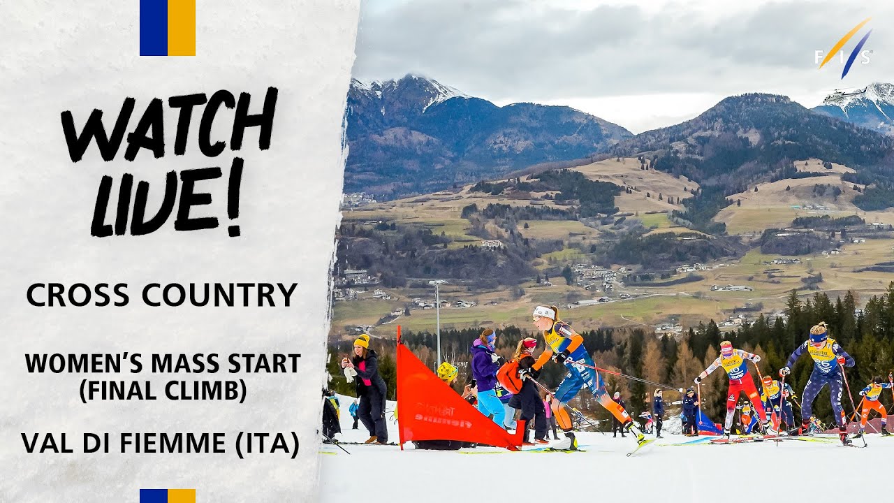 FIS FIS Cross Country Watch LIVE World Cup Women's Mass Start FIS FIS Cross Country Watch LIVE World Cup Women's Mass Start