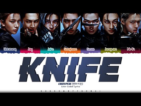 ENHYPEN 'Knife' Lyrics (엔하이픈 Knife 가사) [Color Coded Han_Rom_Eng] | ShadowByYoongi