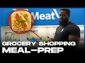 Let’s Grocery Shop and Meal Prep