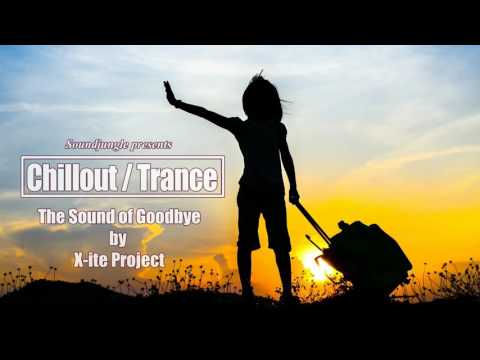 (Chillout - Downtempo) X-Ite Project - The Sound of Goodbye