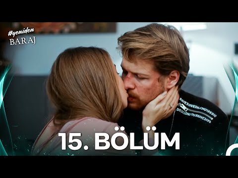 #YENİDEN Baraj 15. Bölüm