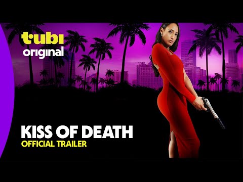 Kiss of Death | Official Trailer | A Tubi Original