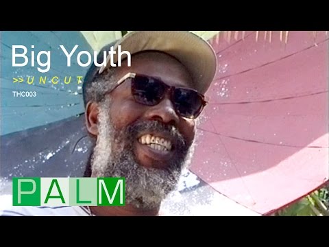 Big Youth interview [UNCUT]