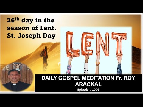 DAILY GOSPEL REFLECTION # 1026# 20/03/23# YEAR A# Lk. 16: 19-31# FOOD FOR THE SOUL# FR. ROY ARACKAL