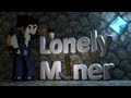 "Lonely Miner" - A Minecraft Parody of Gym Class ...