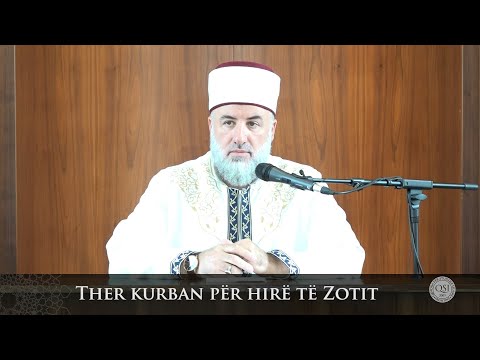 Para hutbes | 24. Ther kurban për hirë të Zotit  - Fadil Musliu