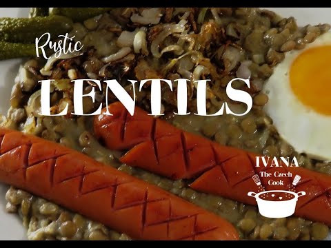 rustic LENTILS - Czech Recipe
