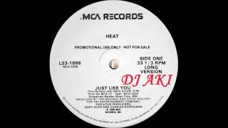 Heat  - Just Like You (US Promo 12`Special Long Version)