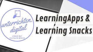 LearningSnacks & LearningApps - Üben und Wiederholen online
