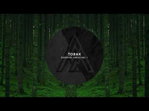 TOBAK - Essential Voices, Vol. 1 (DJ Mix)