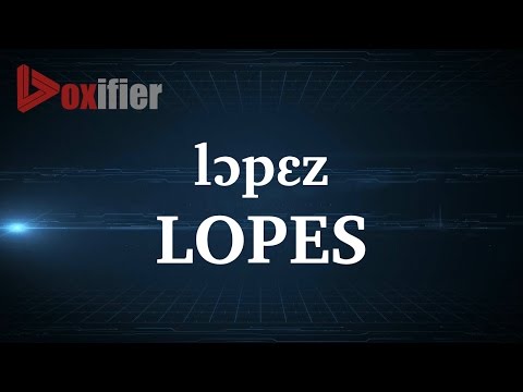 How to Pronunce Lopes in French - Voxifier.com
