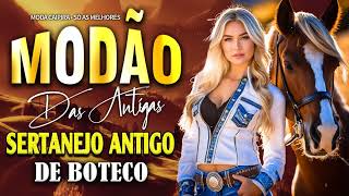 DOMINGO MODÃO DAS ANTIGAS - AS MELHORES SERTANEJO RAIZ MODA DE VIOLA - RAIZ SERTANEJA SÓ MODÃO!