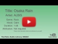 Osaka Rain ALBIS Rock Calm YouTube Audio Library BGM