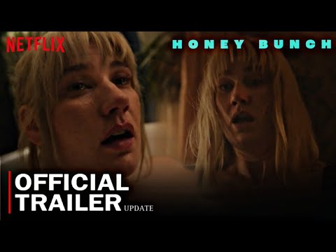 Honey Bunch Official Trailer | Update | Grace Glowicki, Ben Petrie | New hollywood movie
