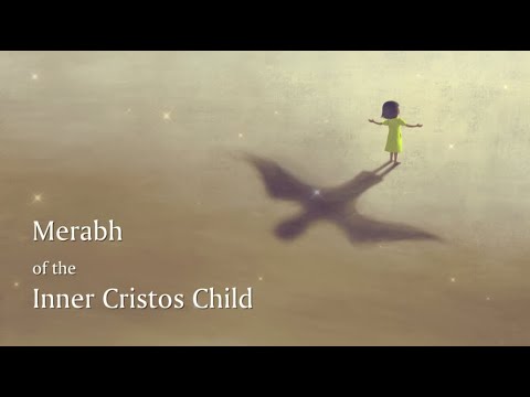 Merabh of the Inner Christos Child