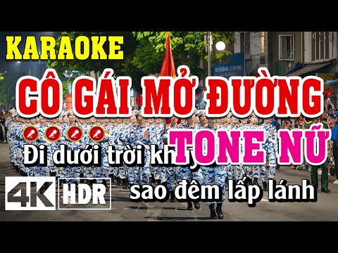 Cô Gái Mở Đường Karaoke Tone Nữ Beat Chuẩn | Đình Long Karaoke