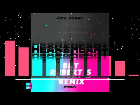 Joel Corry x MNEK - Head & Heart (BRT & Robert S Remix)