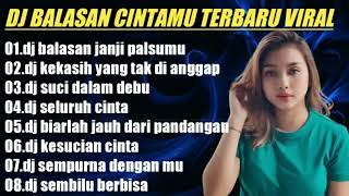 Download lagu DJ BALASAN JANJI PALSUMU FULL ALBUM TERBARU TIKTOK 2022 FULL BASS mp3