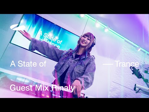 A State Of Trance and Rinaly