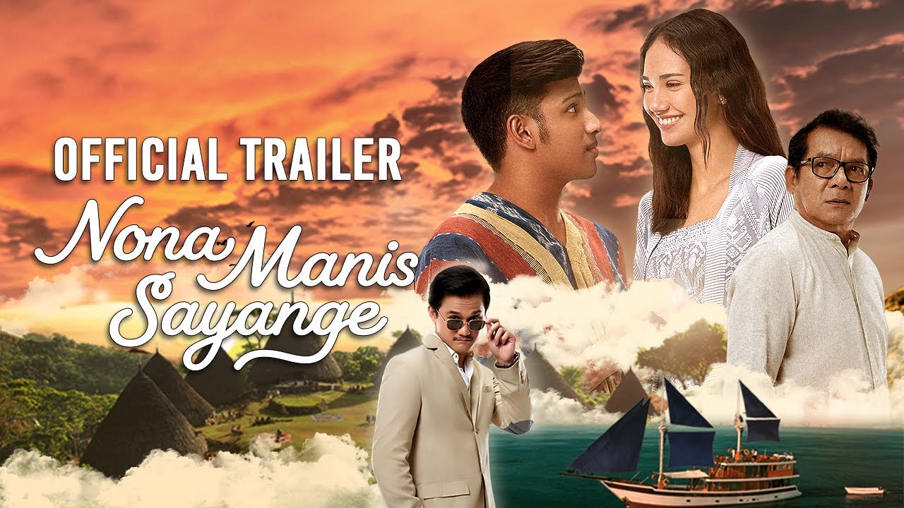 OFFICIAL TRAILER NONA MANIS SAYANGE
